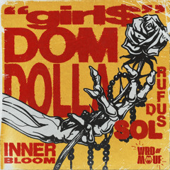 Girl$ (WRD OF MOUF 'Innerbloom' Edit) (FREE DOWNLOAD)