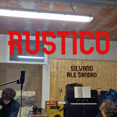 RUSTICO (feat. Lucio Acceso)