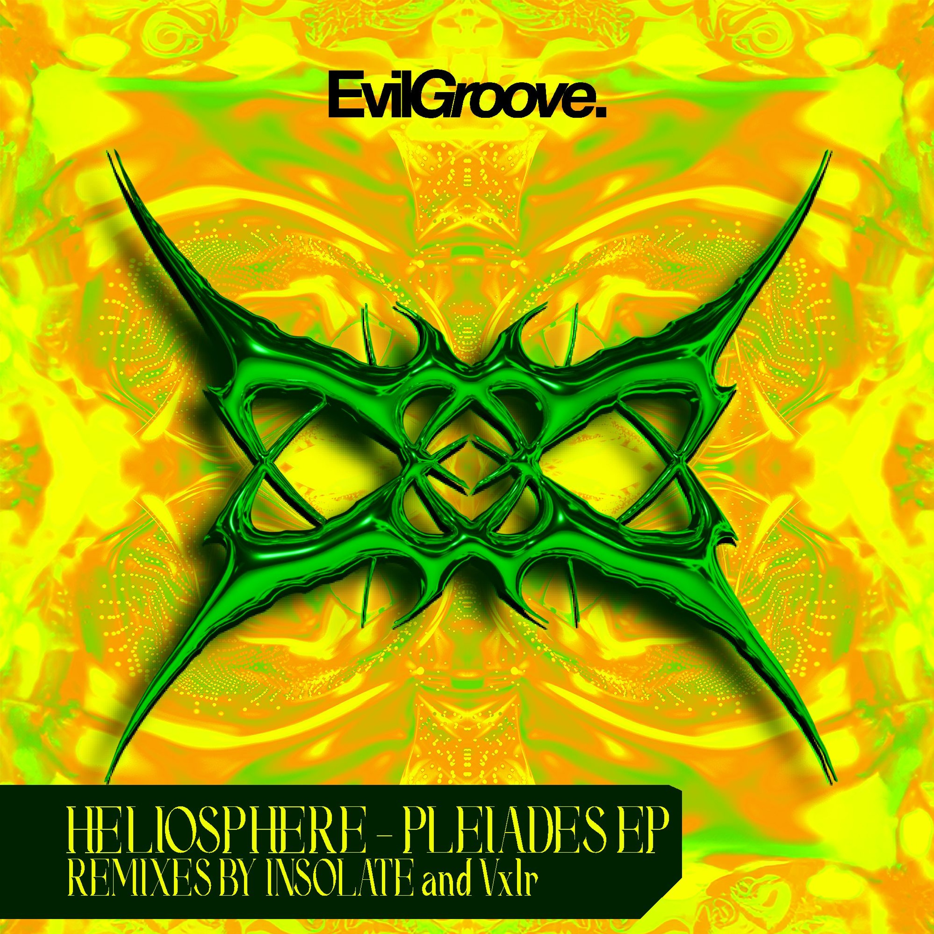 PREMIERE: Heliosphere - Pleiades [EvilGroove] episode artwork