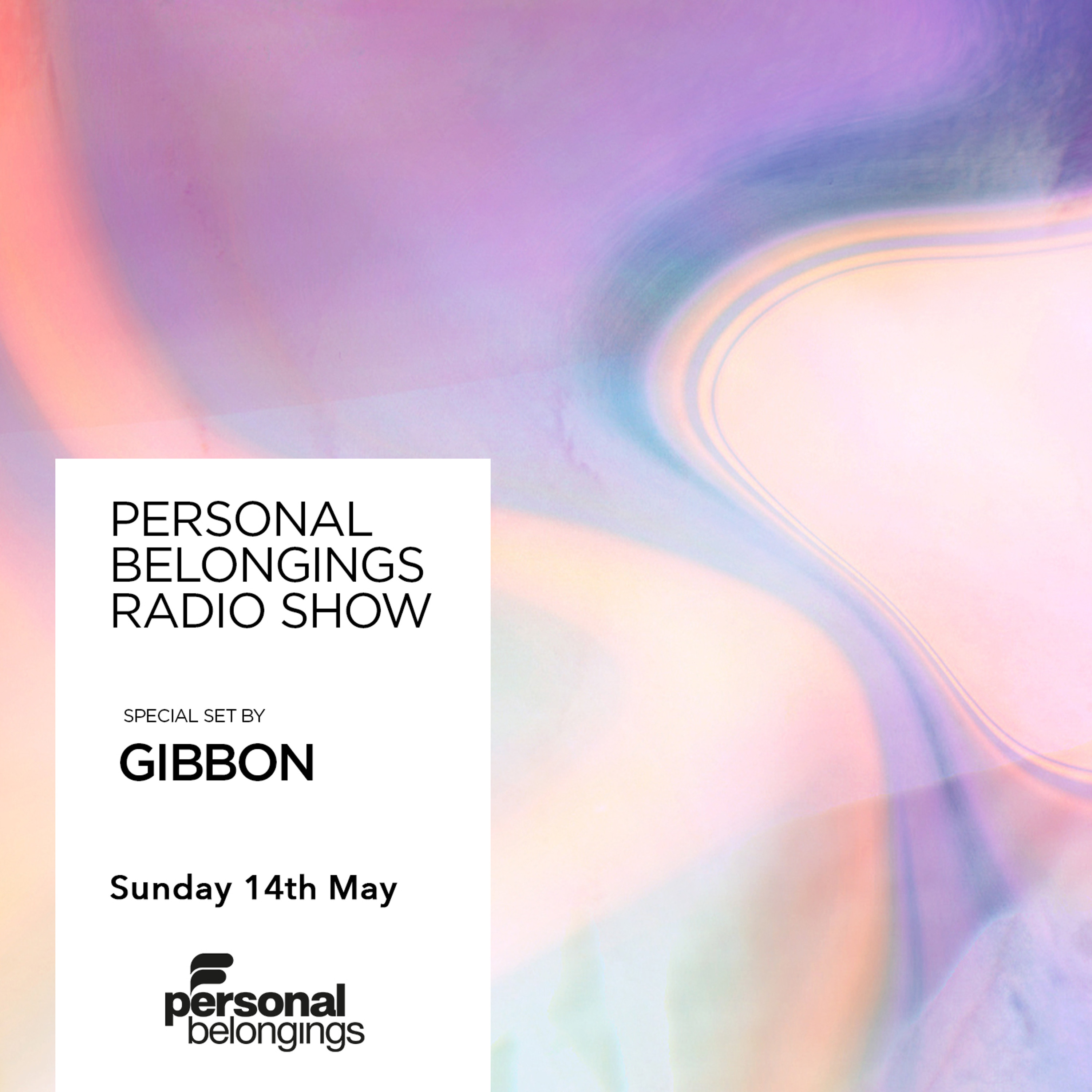 Personal Belongings @ Pure Ibiza Radio
