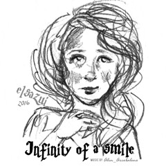 INFINITY OF A SMILE