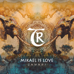 𝐏𝐑𝐄𝐌𝐈𝐄𝐑𝐄: Mikael is Love - Zawadi [Tibetania Orient]
