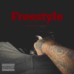 Man Like S X Mamrez -Freestyle