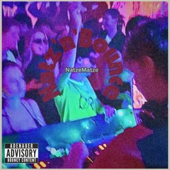 Natz'n'Bounce - 165 BPM HardBounce Set by NatzeMatze