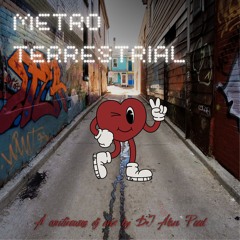 Metro Terrestrial (DJ Mix)