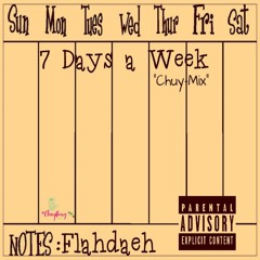 Nipsey Hussle-7 Days A Week Chuy - Mix