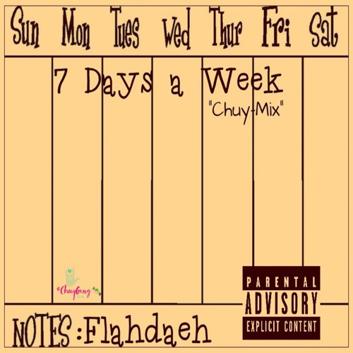 Nipsey Hussle-7 Days A Week Chuy - Mix