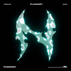 Flunkert - Pessimist (Original Mix)