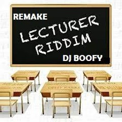 Dj Boofy Lecturer Remake