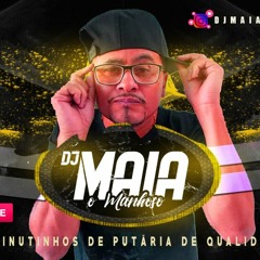 20 MINUTOS DE RITMINHO 135BPM COM DJ MAIA O MANHOSO