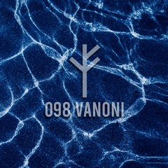 Forsvarlig Podcast Series 098 - Vanoni