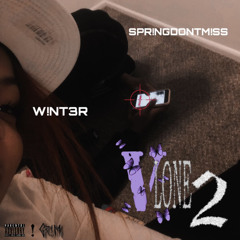 VLONE2 (FT SPR!NGDONTM!SS)