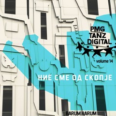 PREMIERE - Barum Barum - Nie sme Skopje (PMG Tanz Digital)
