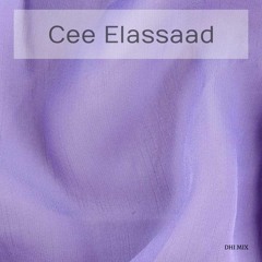 Cee ElAssaad - DHI Deep House Ibiza Mix