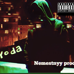 YOda - старайся (Nemestnyy prod.)