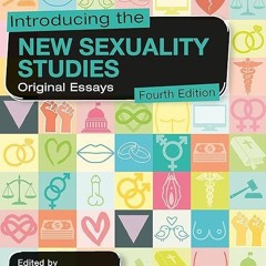 kindle👌 Introducing the New Sexuality Studies: Original Essays