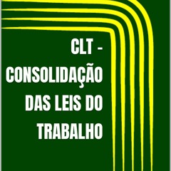 READ CLT - CONSOLIDA??O DAS LEIS DO TRABALHO: 2023 (Portuguese Edition)