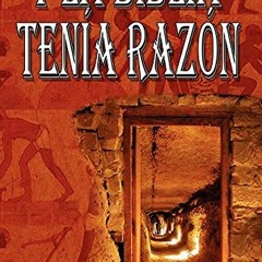 *( Y La Biblia Tenia Razon, Coleccion de la Biblia de Israel , Spanish Edition  *E-book(