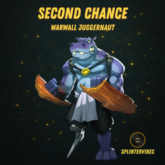 Warwall Juggernaut - Second Chance
