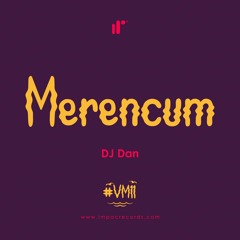 Merencum Mix DJ Dan IR