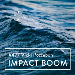 Episode 477 (2024) Vicki Pozzebon On The Opportunity For Local Businesses To Initiate Social Impact