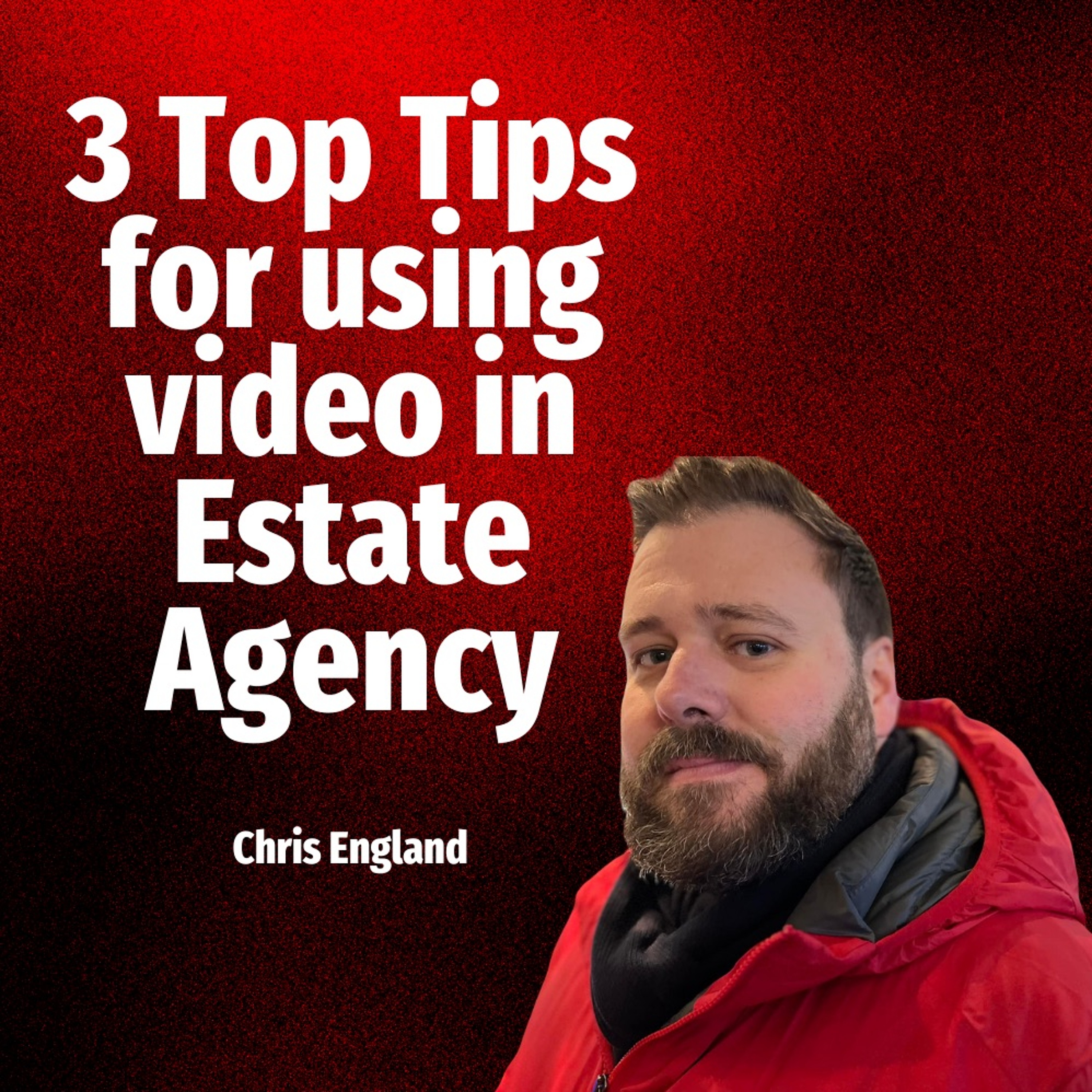 3 Top Tips For Using Video In Estate Agency - Ep. 2074 episode artwork