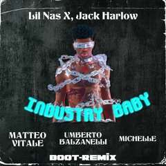 Lil Nas X, Jack Harlow - INDUSTRY BABY (Matteo Vitale ,Umberto Balzanelli,Michelle Boot-Remix)