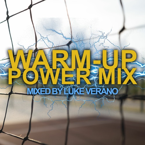 Warm-Up Power Mix 22 - 23 (Volleybal - Voetbal - Hockey - Basketbal - Handbal) by Luke Verano