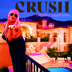 crush - tuesday sweet blue (garbage cover)