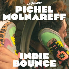 Pichel Molnareff - Indie Bounce - Rackhastan - 01/08/25