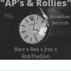 BARZxREExJROCxROBTHEDON " AP's & Rollies " Prod By 1Navo