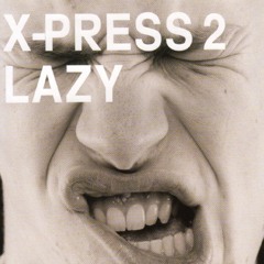 Lazy (feat. David Byrne) (Extended Version)