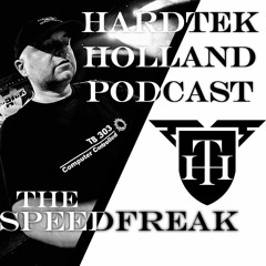 Hardtek Holland podcast by The Speedfreak (08-2020)