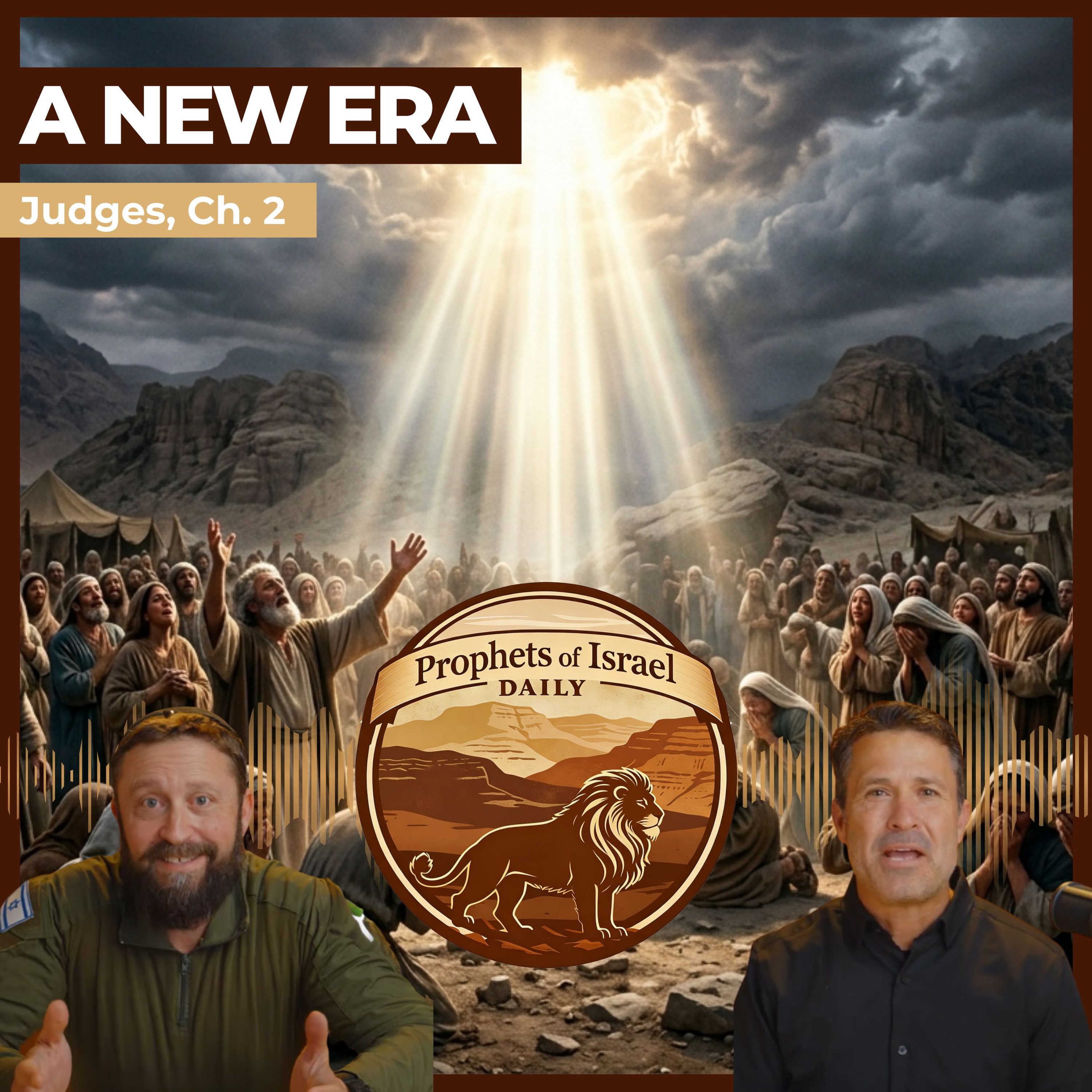 Judges, Chapter 2 - A New Era | Prophets of Israel Daily