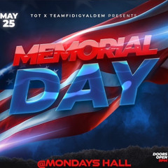 TOT X FIDIGYALDEM MEMORIAL DAY WEEKEND MIX (DJ JUNES X DJGIO)