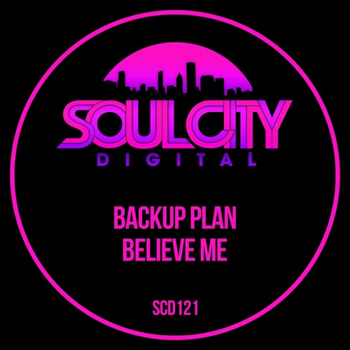Backup Plan - Believe Me (Radio Mix)