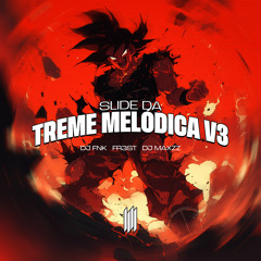 Slide da Treme Melódica v3 (feat. VYRUS)