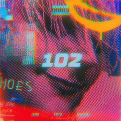 102 (The 1975 Cover) - 4:6:22, 4.35 AM