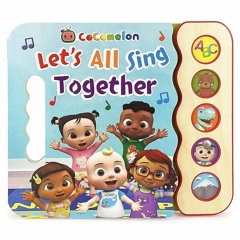 kindle👌 Cocomelon Lets All Sing Together 5-Button Song Book: Sing and Read Toy Book with JJ and