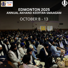 Bhai Livtar Singh Ji Calgary - Akj Edmonton Smaagam Raensabaayee Keertan 2025