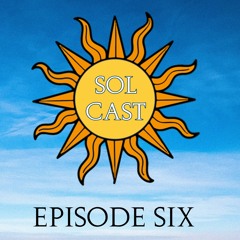 Solcast - EP 6: Magic Mushrooms, Chest Hypertrophy and Telling the Truth in your Life
