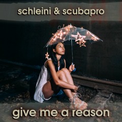 Schleini & ScubaPro - give me a reason [HARDTEKK]
