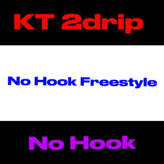 No Hook Freestyle