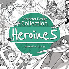 Read EPUB ✅ Character Design Collection: Heroines: An inspirational guide to designin