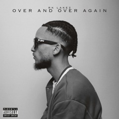 Over & Over Again