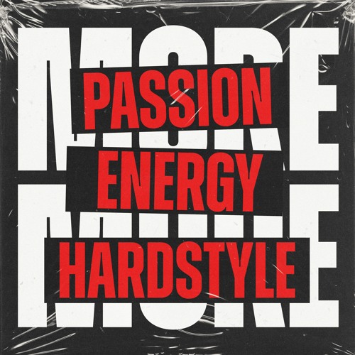 MORE PASSION, ENERGY, HARDSTYLE - Jai Waterhouse (Radio)