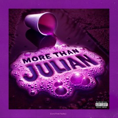Dave Blunts - More Than Julian (Love From Yachty)