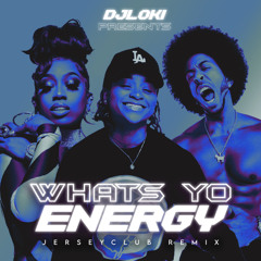 DJ LoKi - Whats Yo Energy ( Jerseyclub Cypher Mix )