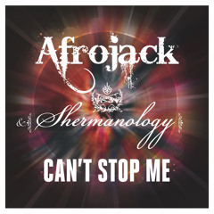 Can't Stop Me (feat. Shermanology)
