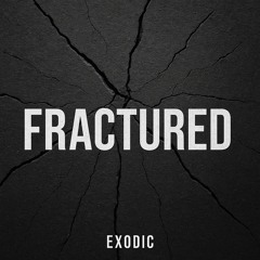 Fractured